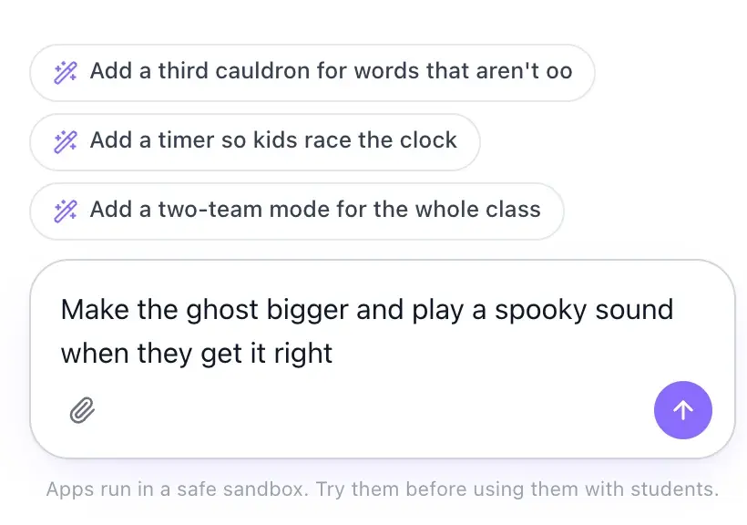 The builder’s chat box with a change typed in plain words, “Make the ghost bigger and play a spooky sound when they get it right”, under suggested changes such as “Add a timer so kids race the clock”