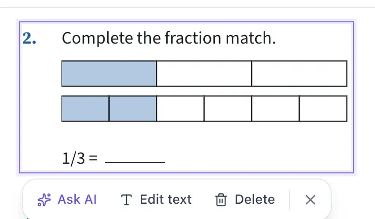 One fraction-bar question selected on the worksheet, outlined in purple, with a small toolbar under it: Ask AI, Edit text and Delete.